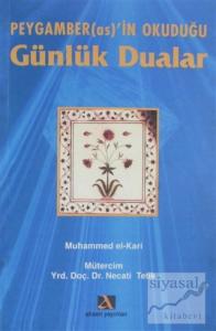 Peygamber(as)'in Okuduğu Günlük Dualar
