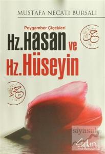 Peygamber Çiçekleri Hz. Hasan ve Hz. Hüseyin