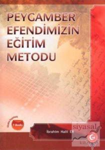 Peygamber Efendimizin Eğitim Metodu
