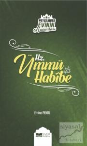 Peygamber Evinin Hanımları - Hz. Ümmü Habibe