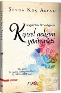 Peygamber Örnekliğinde Kişisel Gelişim Yöntemleri