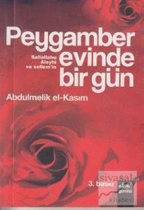 Peygamber (s.a.v) Evinde Bir Gün