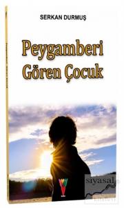 Peygamberi Gören Çocuk