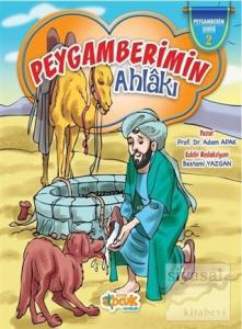 Peygamberimin Ahlakı (Ciltli)