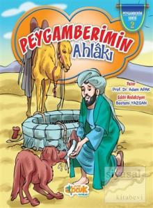 Peygamberimin Ahlakı