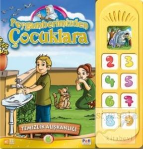 Peygamberimizden Çocuklara - Temizlik Alışkanlığı