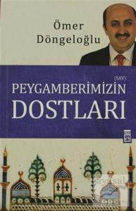 Peygamberimizin Dostları