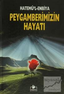 Peygamberimizin Hayatı (Büyük Boy - Peyg-005) (Ciltli)