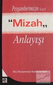 Peygamberimizin (s.a.v.) Mizah Anlayışı