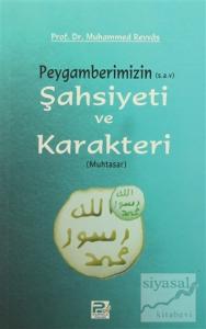 Peygamberimizin (s.a.v) Şahsiyeti ve Karakteri (Muhtasar)