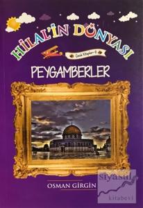 Peygamberler - Hilal'in Dünyası
