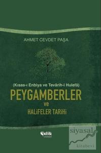 Peygamberler ve Halifeler Tarihi (Ciltli)