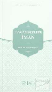 Peygamberlere İman (Ciltli)