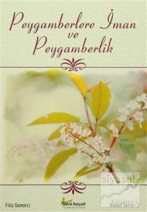 Peygamberlere İman ve Peygamberlik