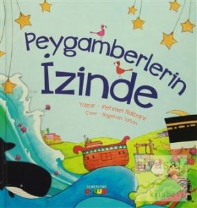 Peygamberlerin İzinde (Ciltli)