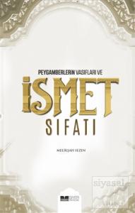 Peygamberlerin Vasıfları ve İsmet Sıfatı (Ciltli)