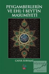 Peygamberlerin ve Ehl-i Beyt'in Masumiyeti