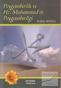 Peygamberlik ve Hz. Muhammed'in Peygamberliği