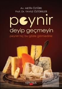Peynir Deyip Geçmeyin