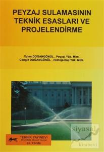 Peyzaj Sulamasının Teknik Esasları ve Projelendirme