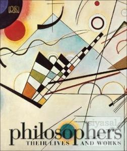 Philosophers: Their Lives and Works
