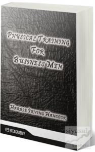 Physical Training For Business Men