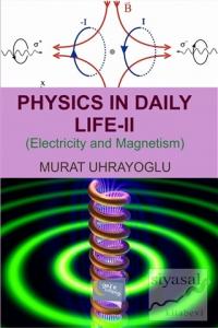 Physics in Daily Life and Simple College Physics 2