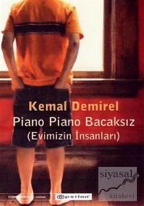 Piano Piano Bacaksız (Evimizin İnsanları) The People Who Lived in Our Home