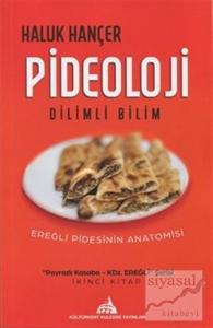 Pideoloji - Dilimli Bilim