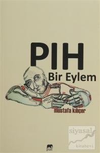 Pıh Bir Eylem