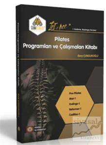 Pilates Programları ve Çalışmaları Kitabı 1. Kademe