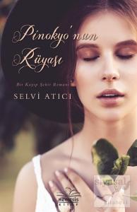 Pinokyo'nun Rüyası (Ciltli)