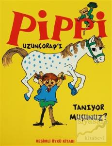 Pippi Uzunçorap'ı Tanıyor musunuz?