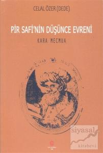 Pir Safi'nin Düşünce Evreni Kara Mecmua
