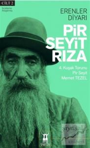 Pir Seyit Rıza - Erenler Diyarı Cilt 2
