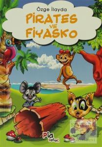 Pirates ve Fiyasko