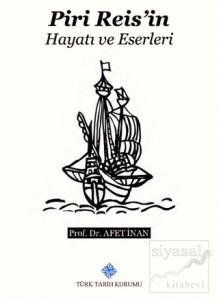 Piri Reis'in Hayatı ve Eserleri