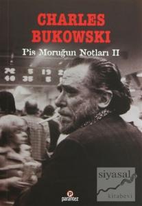 Pis Moruğun Notları 2