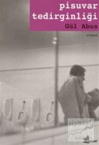 Pisuvar Tedirginliği