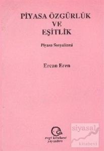 Piyasa Özgürlük ve Eşitlik Piyasa Sosyalizmi