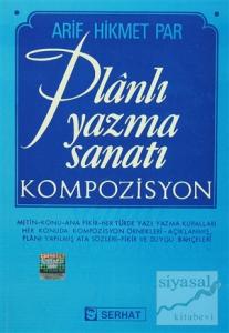 Planlı Yazma Sanatı - Kompozisyon