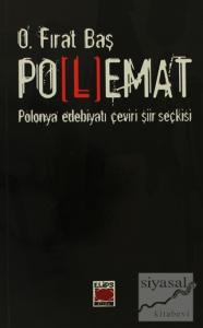 Polemat Polonya Edebiyatı Çeviri Şiir Seçkisi