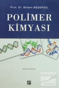 Polimer Kimyası (Bilsen Beşergil)