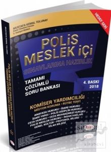 Polis Meslek İçi Sınavlarına Hazırlık Tamamı Çözümlü Soru Bankası