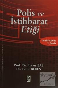 Polis ve İstihbarat Etiği