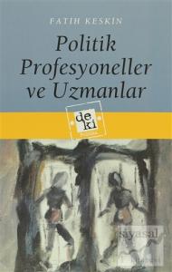 Politik Profesyoneller ve Uzmanlar