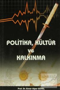 Politika, Kültür ve Kalkınma