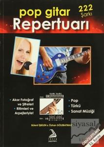 Pop Gitar Repertuarı (222 Şarkı)