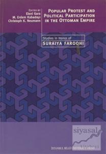Popular Protest and Political Participation in the Ottoman Empire