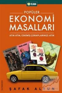 Popüler Ekonomi Masalları